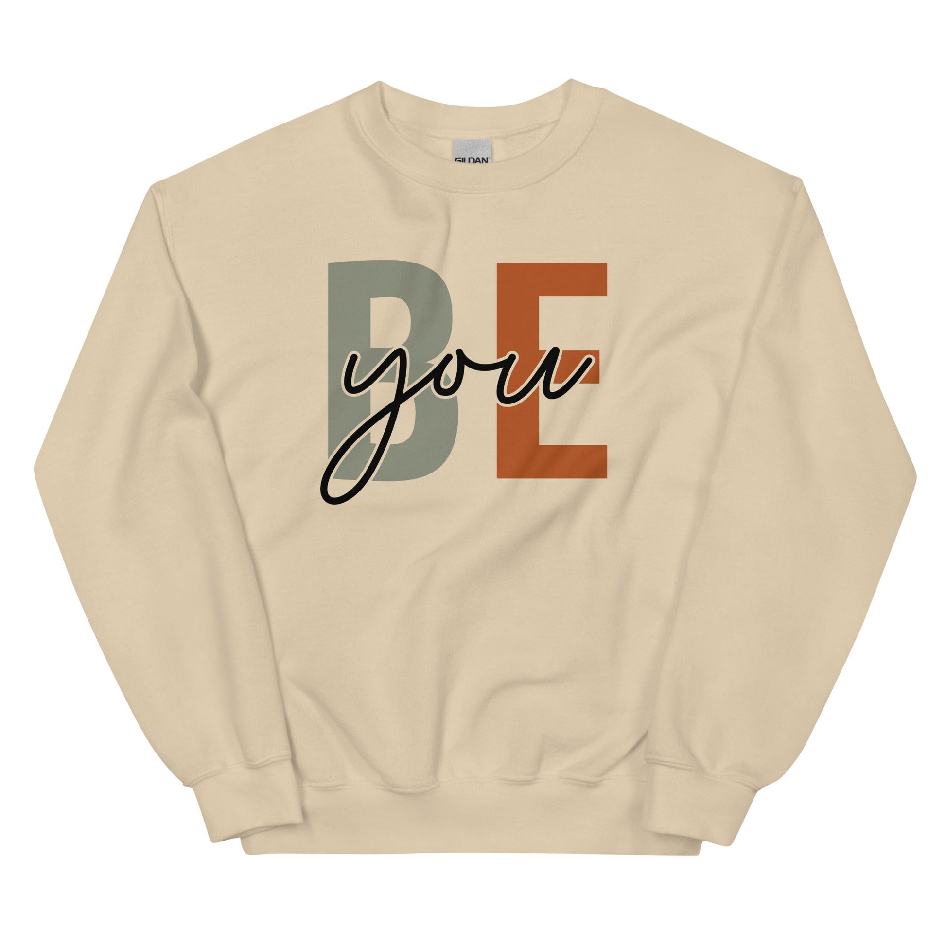 Be You Sweatshirt - Rae'Mar