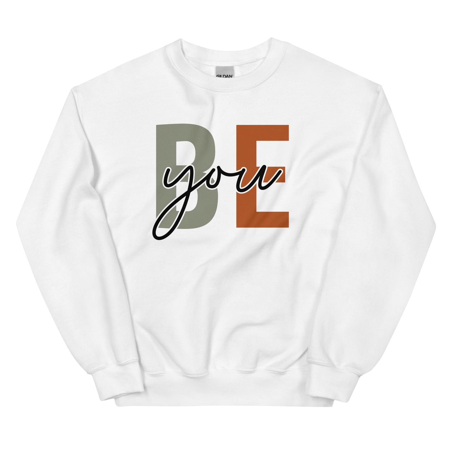 Be You Sweatshirt - Rae'Mar