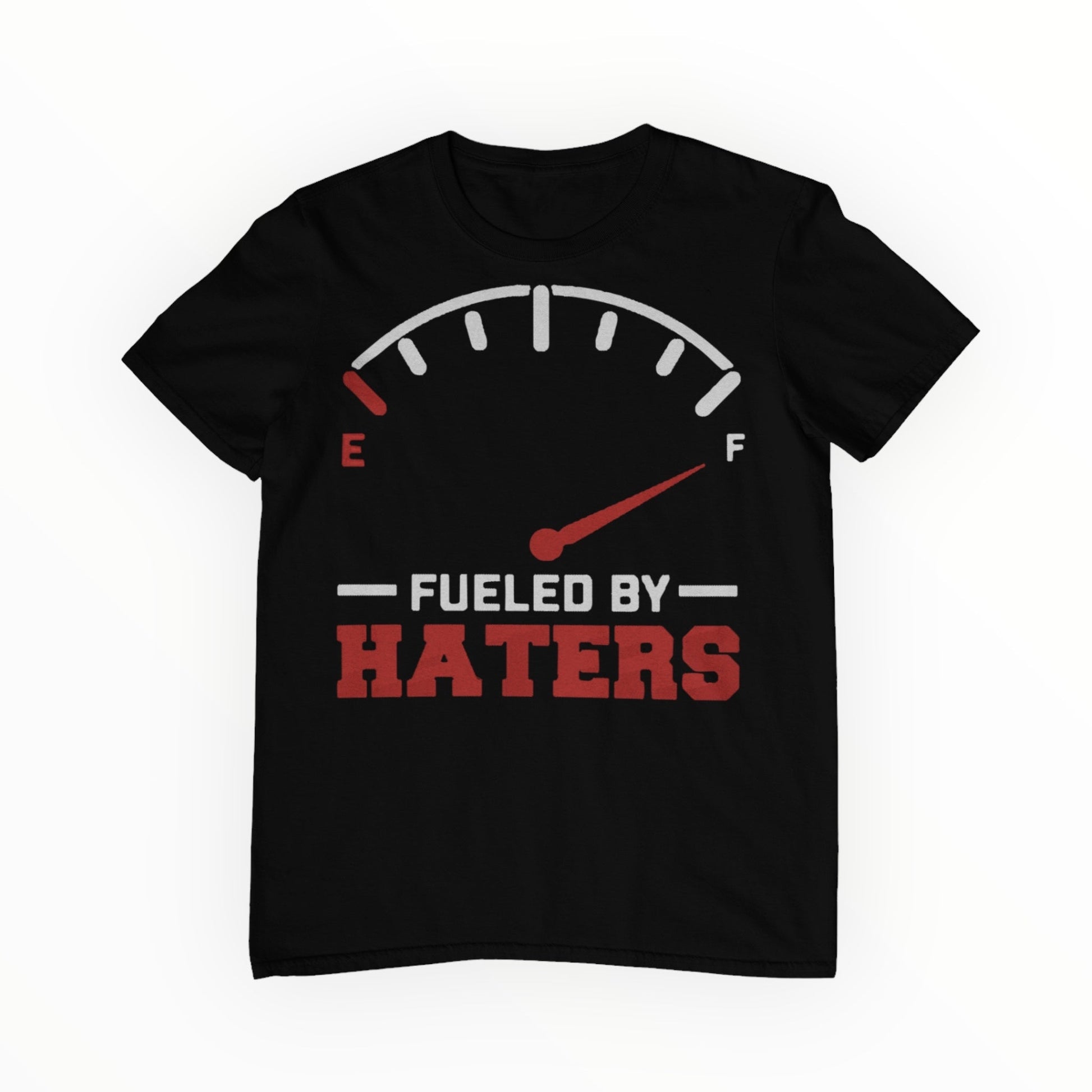 Fueled By Haters Tee - Rae'Mar