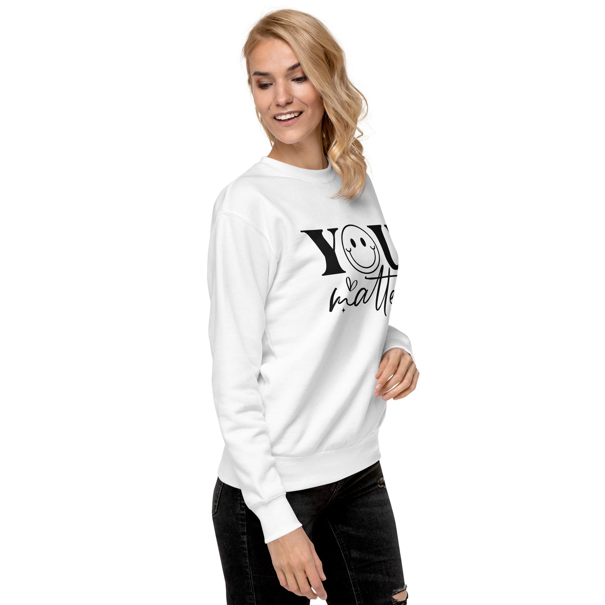 You Matter Sweatshirt - Rae'Mar