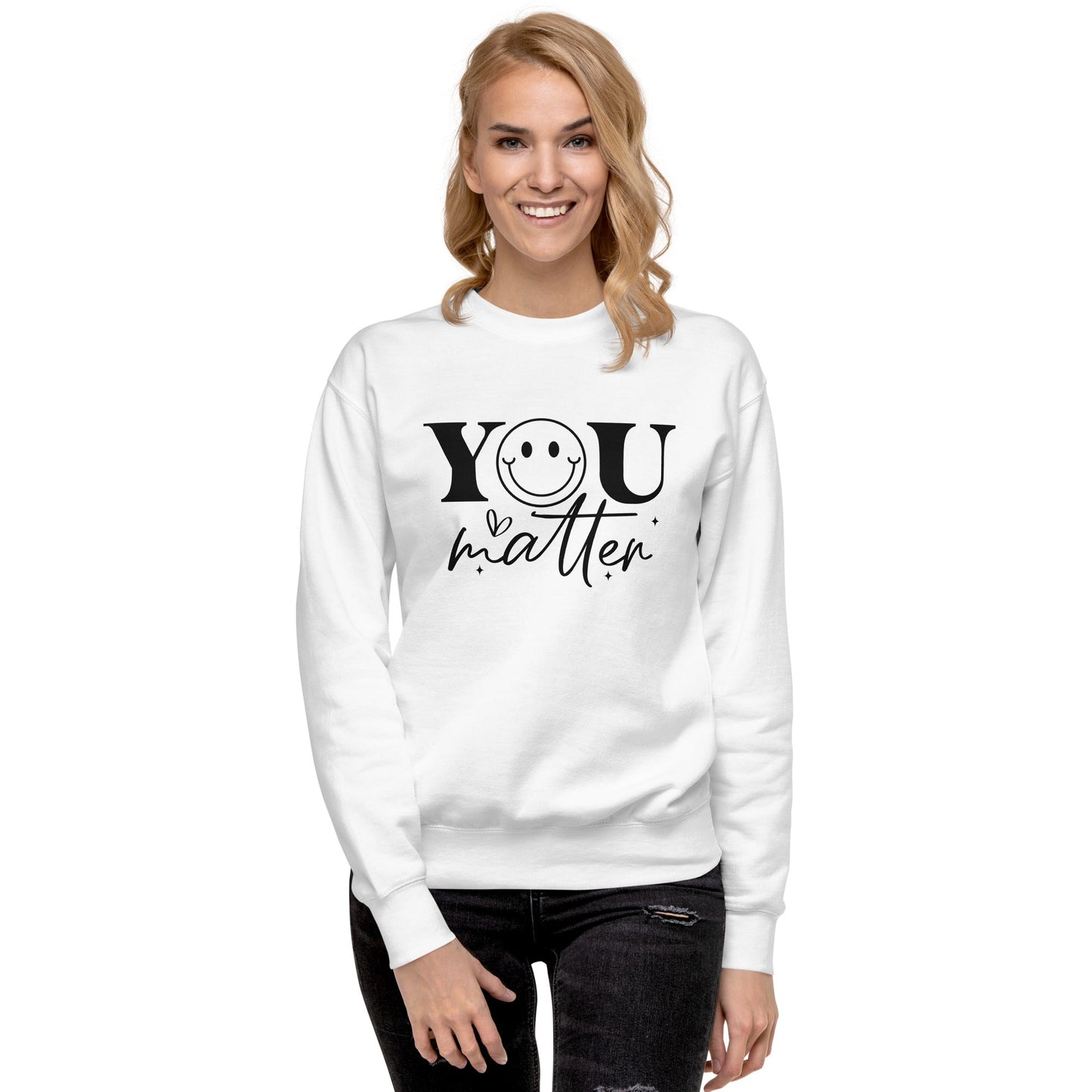 You Matter Sweatshirt - Rae'Mar