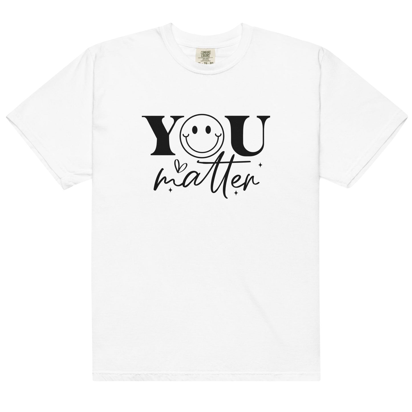 You Matter Unisex T - Shirt - Rae'Mar