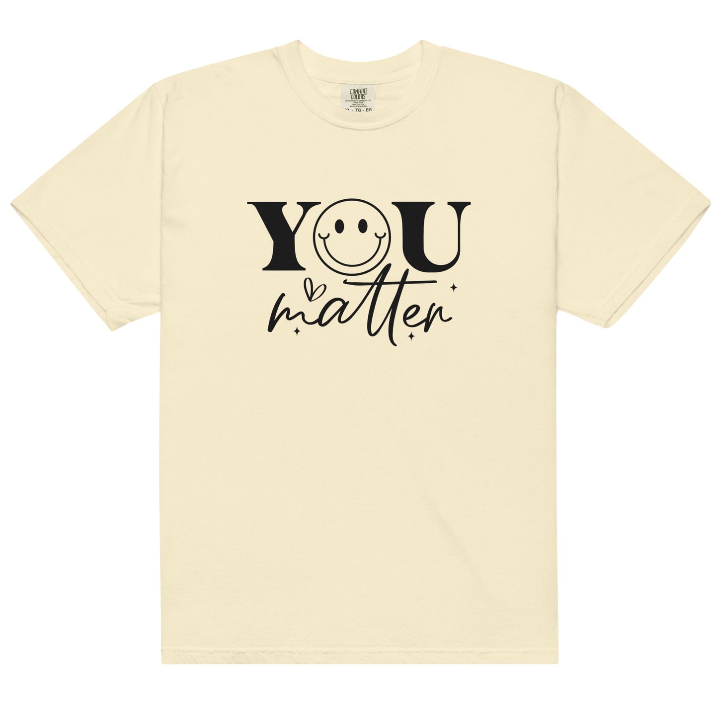 You Matter Unisex T - Shirt - Rae'Mar